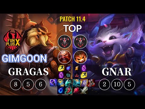 FPX GimGoon Gragas vs Gnar Top - KR Patch 11.4