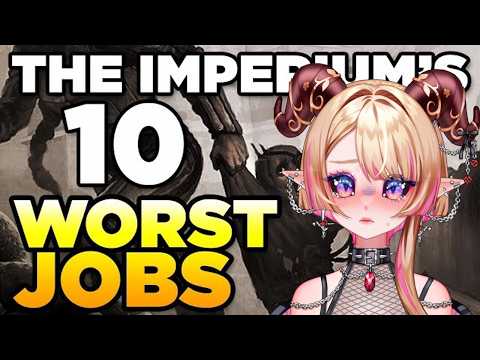 They doing WHAT? | THE IMPERIUM'S 10 WORST JOBS - Warhammer Leutin09