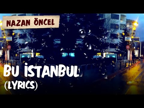 Bu İstanbul - Nazan Öncel