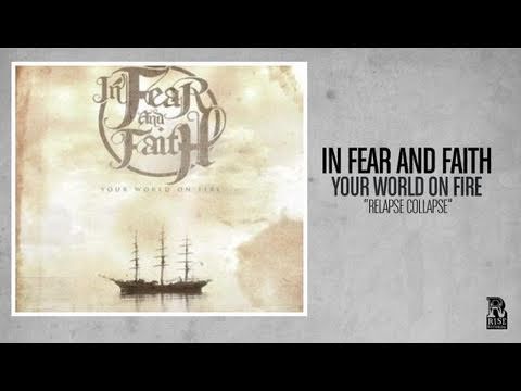 In Fear and Faith - Relapse Collapse