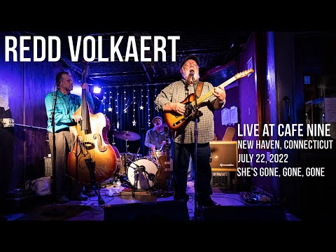 Redd Volkaert LIVE at Cafe Nine  - She's Gone, Gone, Gone
