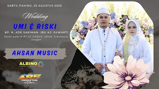 Download lagu LIVE WEDDING UMI & RISKI == AHSAN MUSIC == ARS Jilid 2 == ALBINO mp3