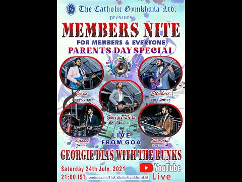 56. TRAILER - MEMBERS NITE - GEORGIE DIAS WITH THE RUNKS