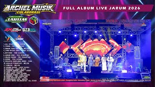 Download lagu FULL ALBUM ARCHEL MUSIC LIVE JARUM 2026 mp3