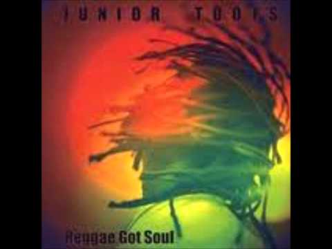 Junior Toots. keep jah by your side