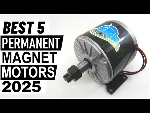 Top 5 Best Permanent Magnet Motors in 2025