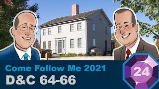 Scripture Gems Ep. 21- Come Follow Me: D&C 64-66
