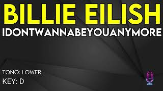 Download lagu Billie Eilish - Idontwannabeyouanymore - Karaoke Instrumental - Lower mp3