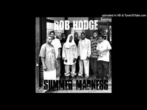ROB HODGE - SUMMER MADNESS (2015)