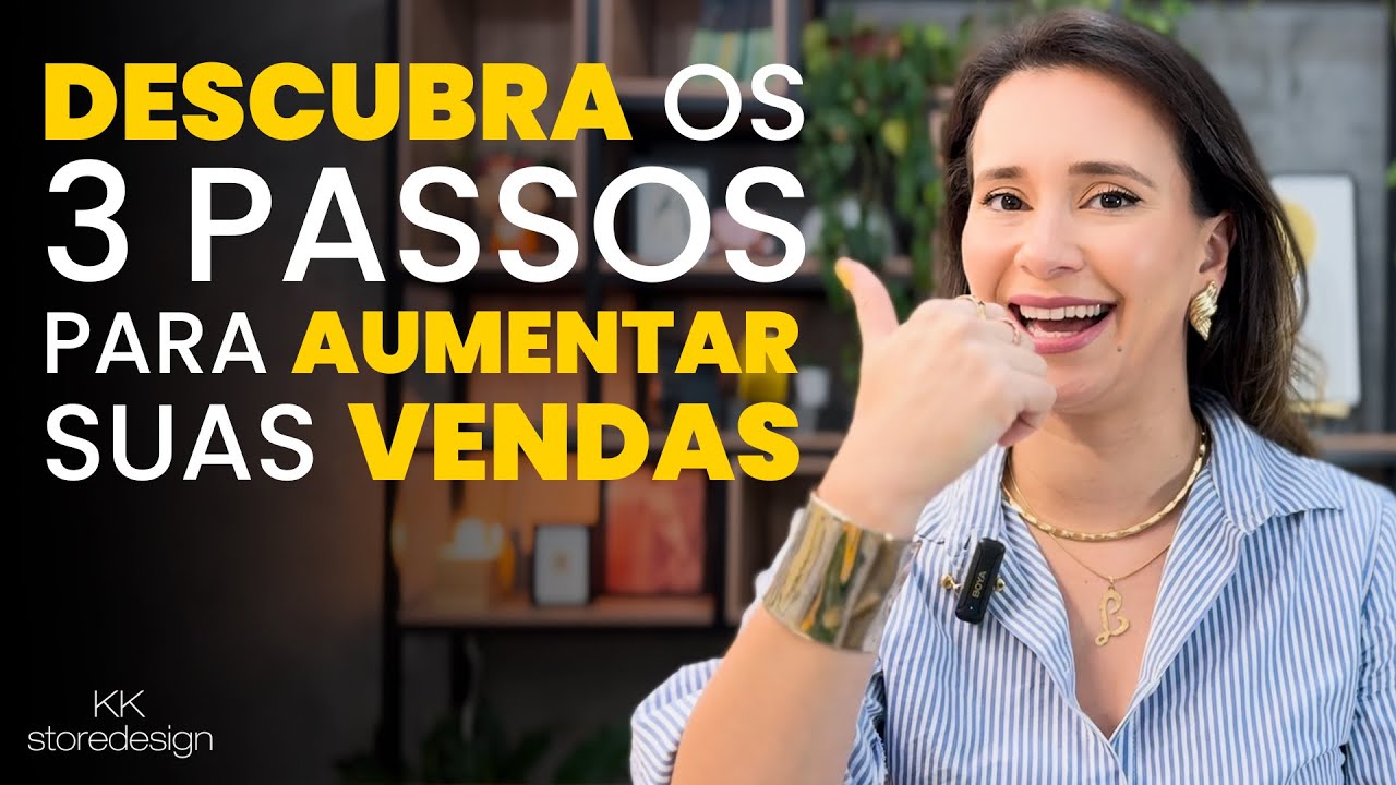 Como Reposicionar Sua Loja e Aumentar Vendas no Varejo em 2025! - Kaká Ribeiro