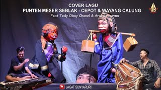 Download lagu PUNTEN MESER SEBLAK - CEPOT & WAYANG CALUNG | dalang Senda Riwanda feat Tedy Oboy dan Arul Sabrayna mp3