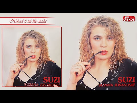 Suzana Jovanovic - NEKAD SI MI BIO NADA (Official Audio 1992)