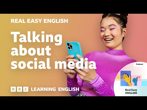 Talking about social media: 📱👍❤️ Real Easy English