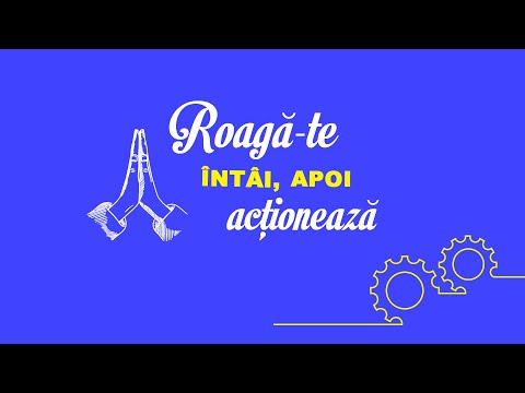 Roagă-te Întâi, Apoi Acționează #2 / Doru Cîrdei / 13 09 2020