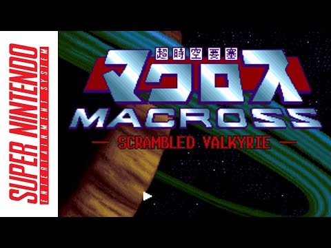 [SNES] Choujikuu Yousai Macross: Scrambled Valkyrie (1993) Longplay