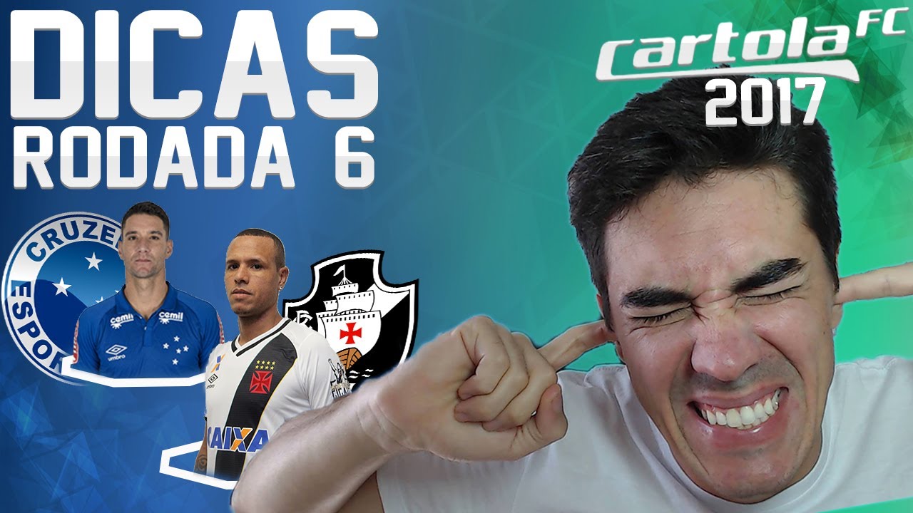 CARTOLA FC 2017 - RODADA 6 - TIME PARA PONTUAR