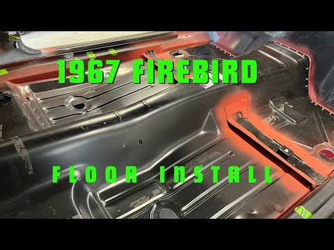 How to install a full floor pan in a Pontiac Firebird or Chevy Camaro 1967, 1968, 1969