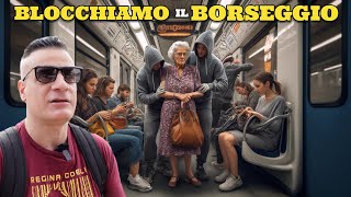 Blocchiamo le Borseggiatrici nella Metro Colosseo