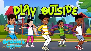 Play Outside | An Original Song by Gracie’s Corner | Kids Songs + Nursery Rhymes