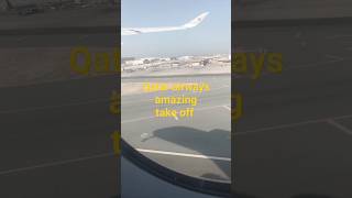 Qatar airways amazing take off. #shorts #short #youtubeshorts#qatarairways