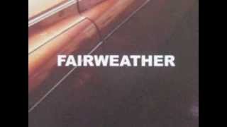 Fairweather - Who Brings a Knife to a Gun Fight?