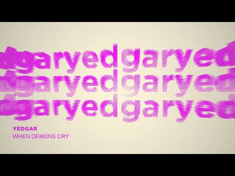yedgar - When Demons Cry | TRAP
