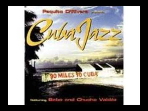 Paquito D'Rivera: Cuba Jazz - Chucho