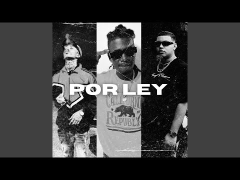 Por Ley (feat. 333XPLICIT & Bonuchi)