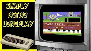 Simply Longplay - Manic Miner [Commodore 64]
