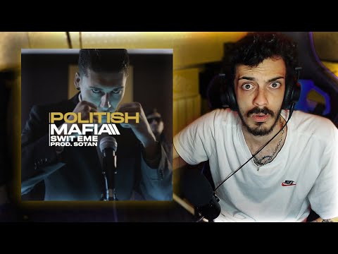 [REACCIÓN] SWIT EME - POLITISH MAFIA (Prod. SOTAN)