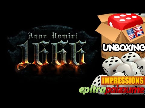 Anno Domini 1666 - Unboxing & Impressions (EN) by Epitrapaizoume