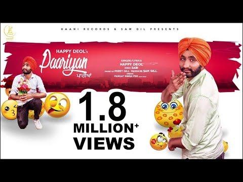 Paariyan | Happy Deol | Sam Gill | Official HD Video | NEW PUNJABI SONG | Haani Records