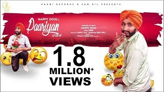 Paariyan | Happy Deol | Sam Gill | Official HD Video | NEW PUNJABI SONG | Haani Records