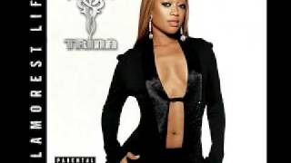 Trina - It&#39;s your birthday