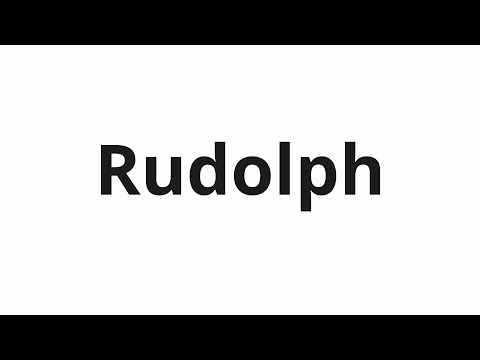 How to pronounce Rudolph