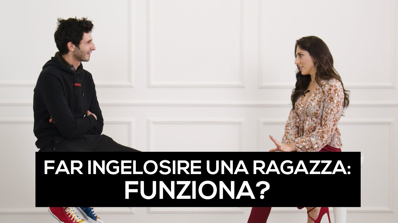 Far ingelosire una ragazza: funziona