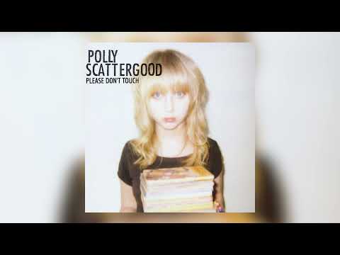 Polly Scattergood - Please Don't Touch (The Golden Filter Remix Edit, Official Audio)