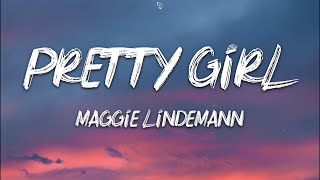 Maggie Lindemann - Pretty Girl (Lyrics) Cheat Codes x CADE Remix