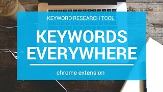 Keywords Everywhere  | Keyword Research Tool - chrome extension