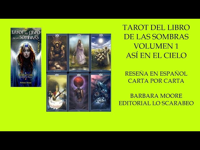 Vídeo relacionado con Tarot del Libro de las sombras - Volumen 1: Así en el cielo como en la tierra