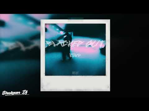 Keno - Blacked out (Prod. @rip.cato x @prodbyreyn)