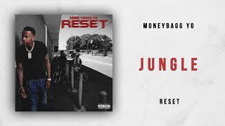Moneybagg Yo - Jungle (Reset)