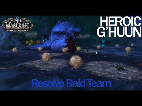 Heroic G'huun - Resolve Raid Team - AotC!