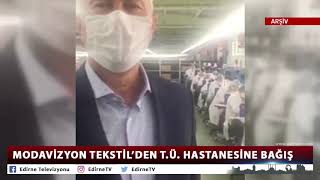MODAVİZYON TEKSTİL’DEN T Ü  HASTANESİNE BAĞIŞ