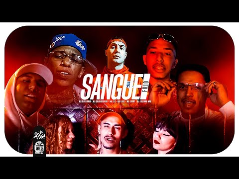 SANGUE FRIO - MC Capelinha, MC Charmosinho, MC Leh, MC Lugu e MC Jhony (4M Filmes)