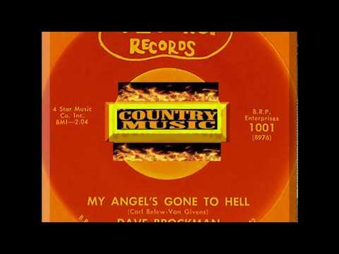 Dave Brockman - My Angel's Gone To Hell