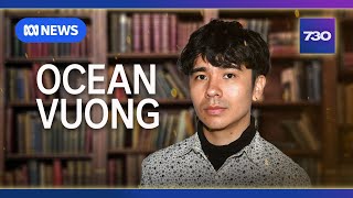Author Ocean Vuong on his new book The Emperor of Gladness | 7.30