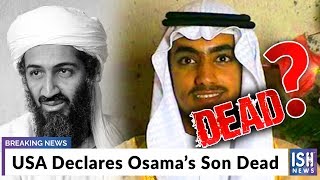 USA Declares Osama’s Son Dead