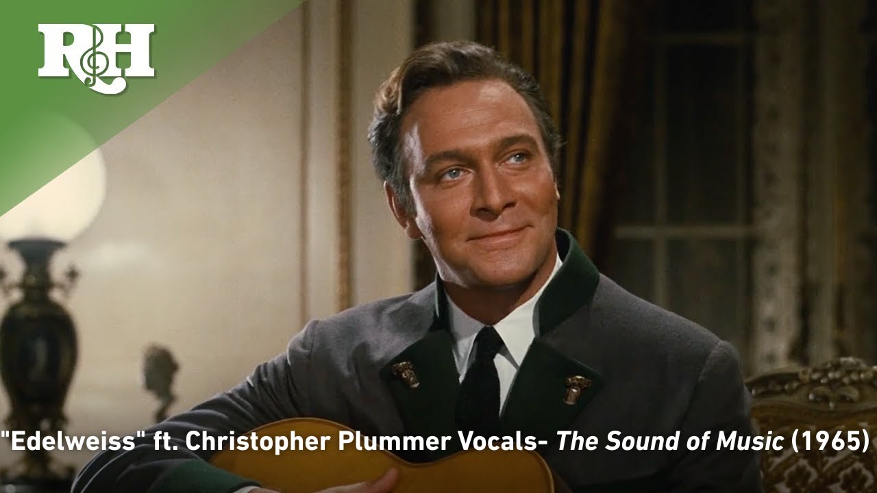 "Edelweiss" ft. Christopher Plummer's Original Vocals