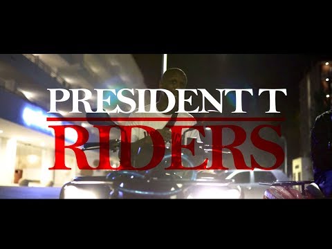 RIDERS - President T